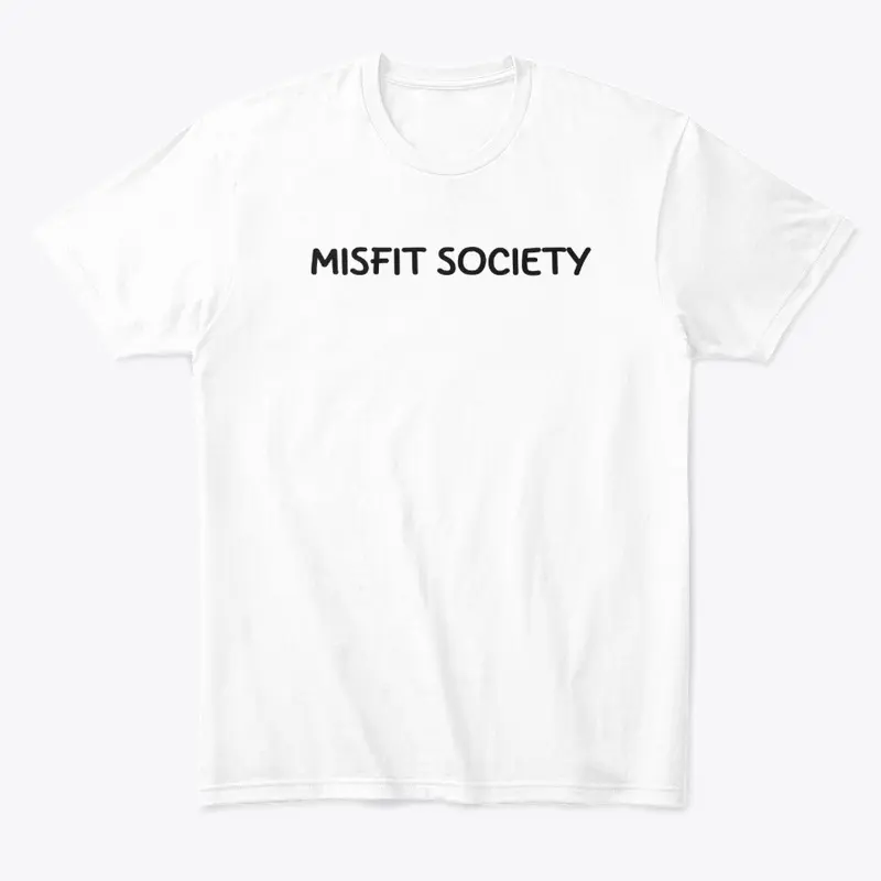 Misfit Society White Tee